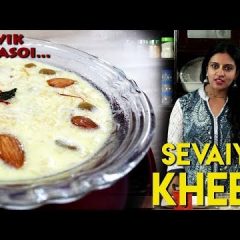 Sevaiyan Kheer