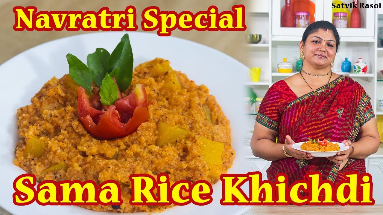 Sama Rice Khichdi Upavaas Special Veg Recipes By ISKCON Desire Tree